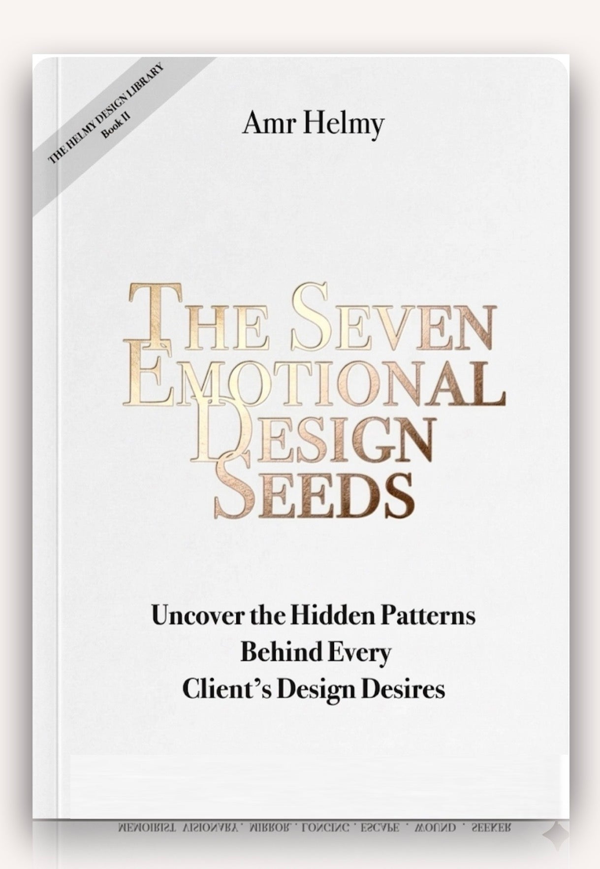 The Seven Emotional Design Seeds
