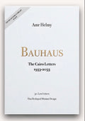 BAUHAUS — The Cairo Letters (1933–2033)